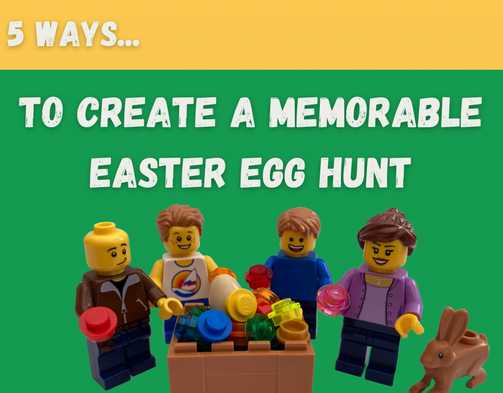 5 Ways to create a Memorable Easter Egg Hunt