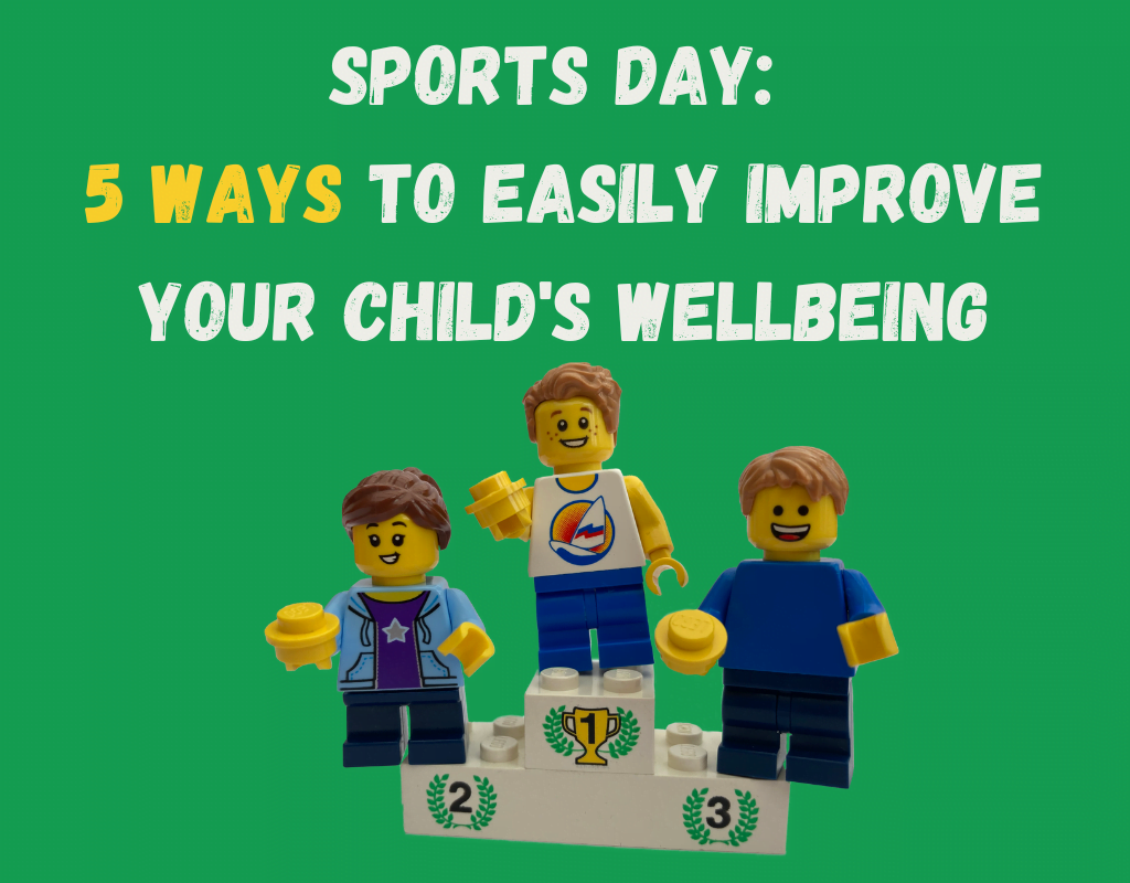 Sports Day: 5 Ways to easily improve your child's wellbeing