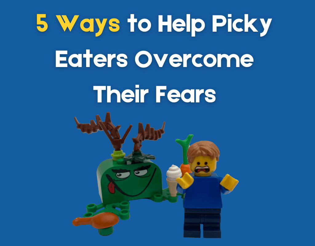 5 Ways to Help Picky Eaters Overcome Their Fears