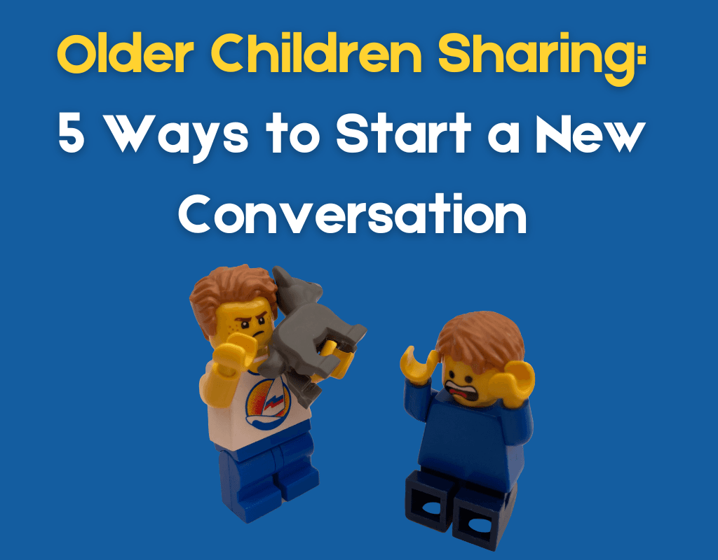 Older Children Sharing: 5 Ways to Start a New Conversation