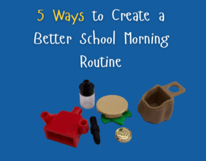 5 Ways to Create a Better School Morning Routine. Selection of school items under text - jumper, water bottle, sandwich, bag, money, pen