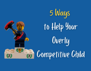 5 Ways to help your overly competitive child. Image: child with waits standing on the top of a podium with the numbers 1, 2 and 3.